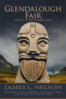 La foire de Glendalough : Un roman de l'Irlande de l'âge des Vikings - Glendalough Fair: A Novel of Viking Age Ireland