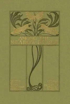 Parmi le peuple de la prairie (Classiques d'hier) - Among the Meadow People (Yesterday's Classics)