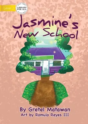 La nouvelle école de Jasmine - Jasmine's New School
