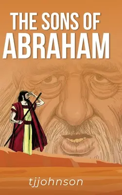 Les fils d'Abraham - The Sons of Abraham