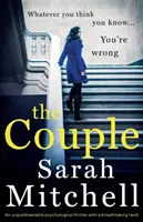 Le couple : Un thriller psychologique incontournable avec un rebondissement à couper le souffle. - The Couple: An unputdownable psychological thriller with a breathtaking twist