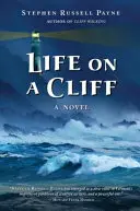 La vie sur une falaise - Life on a Cliff