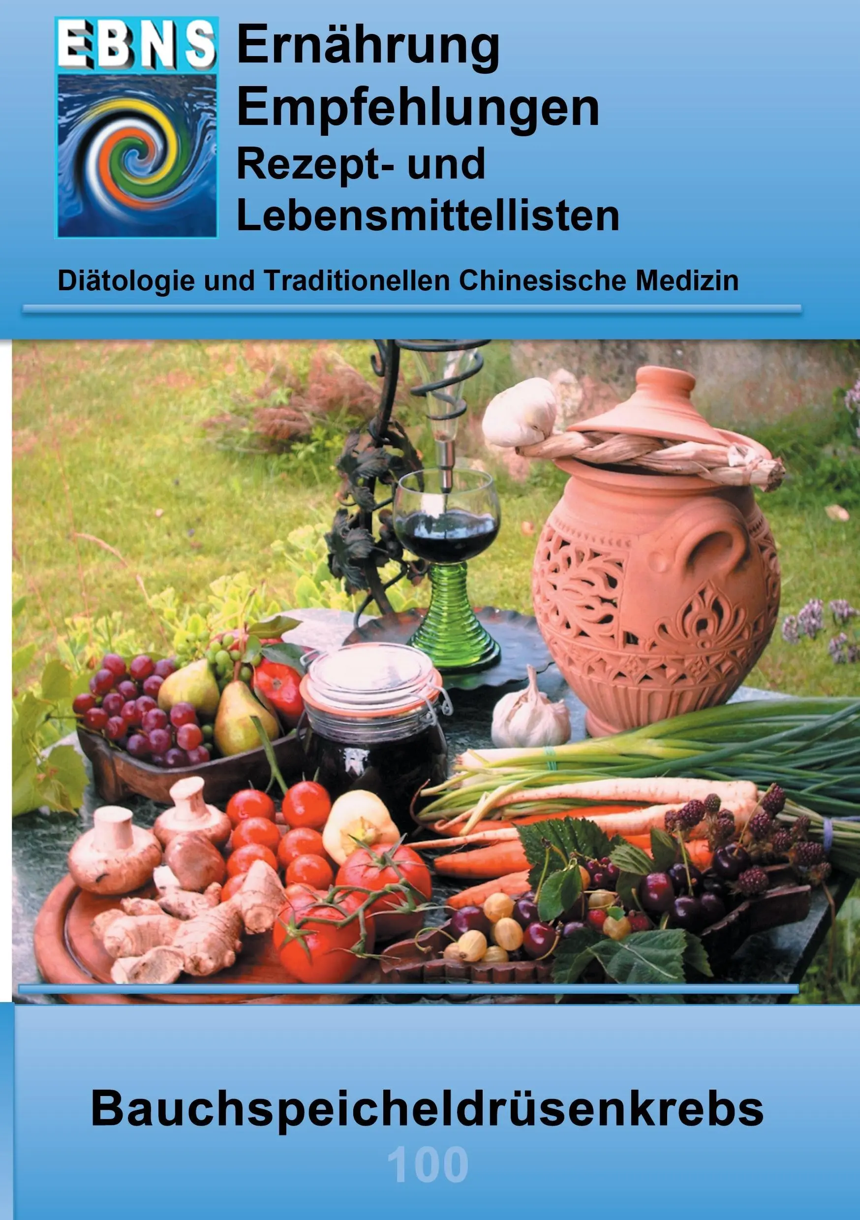 Nutrition en cas de cancer du pancreas : Soutien au traitement du cancer - Nutrition en cas de cancer du pancreas - Ernhrung bei Bauchspeicheldrsenkrebs: Krebs-Therapieuntersttzung - Ernhrung bei Bauchspeicheldrsenkrebs