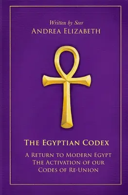 Le Codex égyptien - The Egyptian Codex