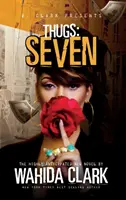 Thugs : Série des sept voyous (Livre 7) - Thugs: Seven Thugs Series (Book 7)