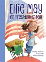 Ellie May le jour du président - Ellie May on Presidents' Day