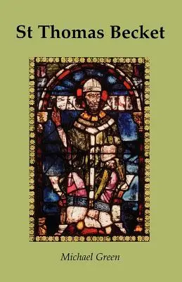 Saint Thomas Becket - St Thomas Becket