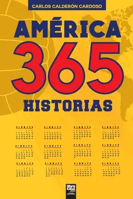 Amrica. 365 historias