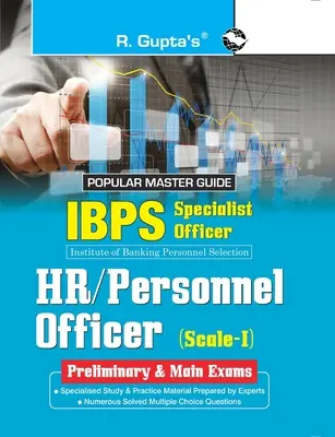 IBPSSpecialist Officers (HR/Personnel Officer) ScaleI (Preliminary & Main) Exam Guide (en anglais) - IBPSSpecialist Officers (HR/Personnel Officer) ScaleI (Preliminary & Main) Exam Guide