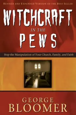 La sorcellerie dans les bancs d'église - Witchcraft in the Pews