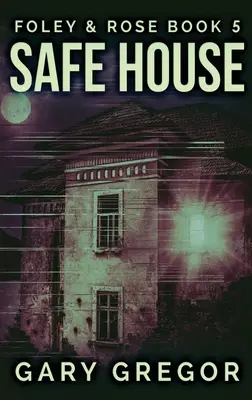 Safe House : Édition reliée en gros caractères - Safe House: Large Print Hardcover Edition