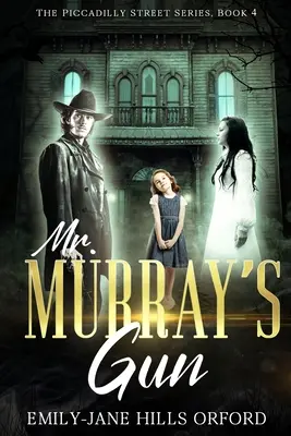 L'arme de M. Murray - Mr. Murray's Gun