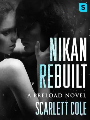 Nikan Rebuilt : Une histoire d'amour émotionnelle et torride avec une rockstar - Nikan Rebuilt: A Steamy, Emotional Rockstar Romance