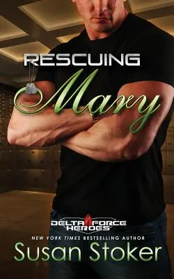 Sauver Mary - Rescuing Mary