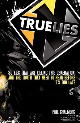 Les vrais mensonges - True Lies