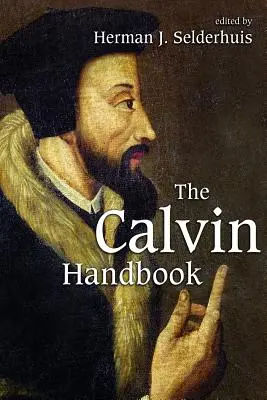 Le manuel de Calvin - The Calvin Handbook