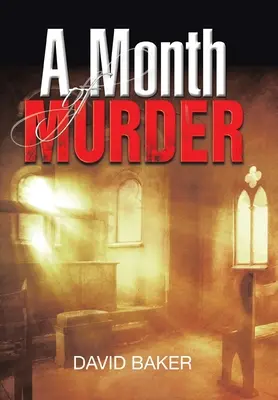 Un mois de meurtre - A Month of Murder