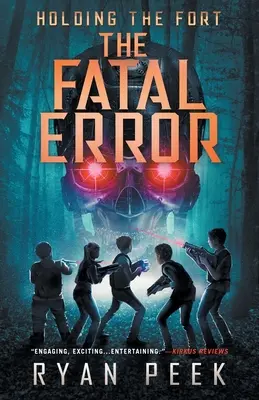 Tenir le fort : L'erreur fatale - Holding the Fort: The Fatal Error