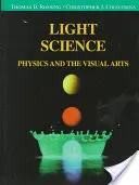 Science de la lumière : Physique et arts visuels - Light Science: Physics and the Visual Arts