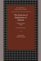 Le Panarion d'Épiphane de Salamine : Livres II et III ; De Fide - The Panarion of Epiphanius of Salamis: Books II and III; De Fide