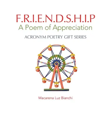 L'amitié : Un poème d'appréciation - Friendship: A Poem of Appreciation