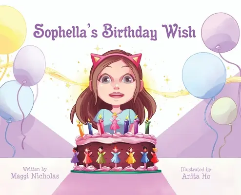 Le souhait d'anniversaire de Sophella - Sophella's Birthday Wish