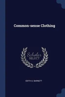 Vêtements de bon sens - Common-Sense Clothing