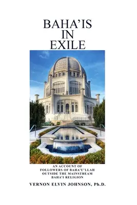 Les Baha'is en exil - Baha'is in Exile