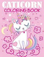 Livre de coloriage Caticorn - Caticorn Coloring Book