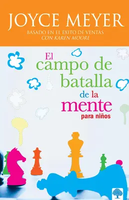 El Campo de Batalla de la Mente Para Ninos