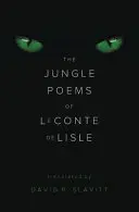 Les poèmes de la jungle de Leconte de Lisle - The Jungle Poems of Leconte de Lisle