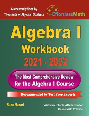 Algebra I Workbook : La révision la plus complète pour le cours d'algèbre I - Algebra I Workbook: The Most Comprehensive Review for the Algebra I Course