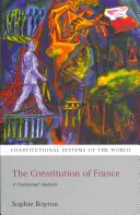 La Constitution de la France : Une analyse contextuelle - The Constitution of France: A Contextual Analysis