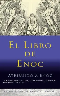 Le livre d'Enoc - Libro de Enoc