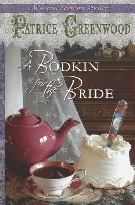 Un Bodkin pour la mariée - A Bodkin for the Bride