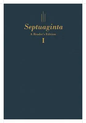 Septuaginta : une édition pour les lecteurs Couverture rigide - Septuaginta: A Readers Edition Hardcover