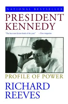 Le président Kennedy : Le profil du pouvoir - President Kennedy: Profile of Power