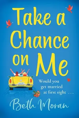 Tentez votre chance avec moi - Take a Chance on Me