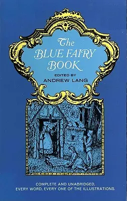 Le livre des fées bleues - The Blue Fairy Book