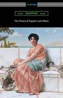 Les poèmes de Sappho et des autres - The Poems of Sappho and Others