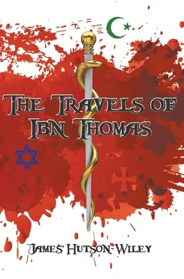 Les voyages d'Ibn Thomas - The Travels of Ibn Thomas
