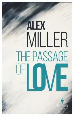 Le passage de l'amour - The Passage of Love