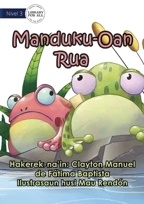 Deux petites grenouilles - Manduku Oan Nain-Rua - Two Little Frogs - Manduku Oan Nain-Rua