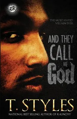 Et ils m'appellent Dieu (The Cartel Publications Presents) - And They Call Me God (The Cartel Publications Presents)