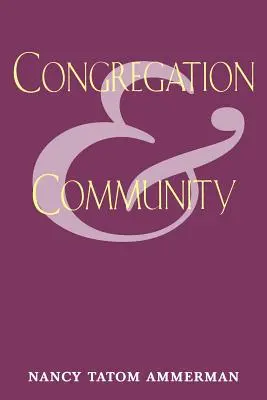 Congrégation et communauté - Congregation and Community