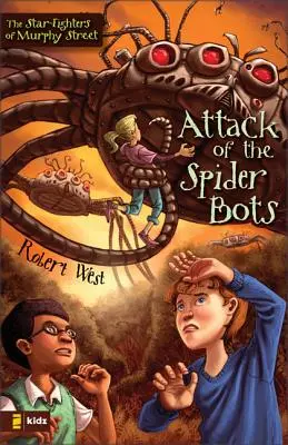 L'attaque des robots-araignées - Attack of the Spider Bots