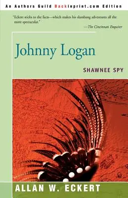 Johnny Logan : l'espion shawnee - Johnny Logan: Shawnee Spy