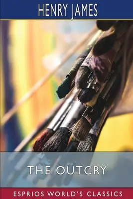 Le tollé (Esprios Classics) - The Outcry (Esprios Classics)