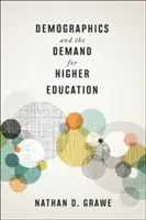 Démographie et demande d'enseignement supérieur - Demographics and the Demand for Higher Education