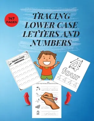 Tracer les lettres minuscules et les chiffres : Practice Pen Control WorkBook for Homeschool/Preschool/ Kindergarden Apprendre l'Alphabet et les Chiffres Essentiel - Tracing Lower Case Letters and Numbers: Practice Pen Control WorkBook for Homeschool/Preschool/ Kindergarden Learn the Alphabet and Numbers Essential